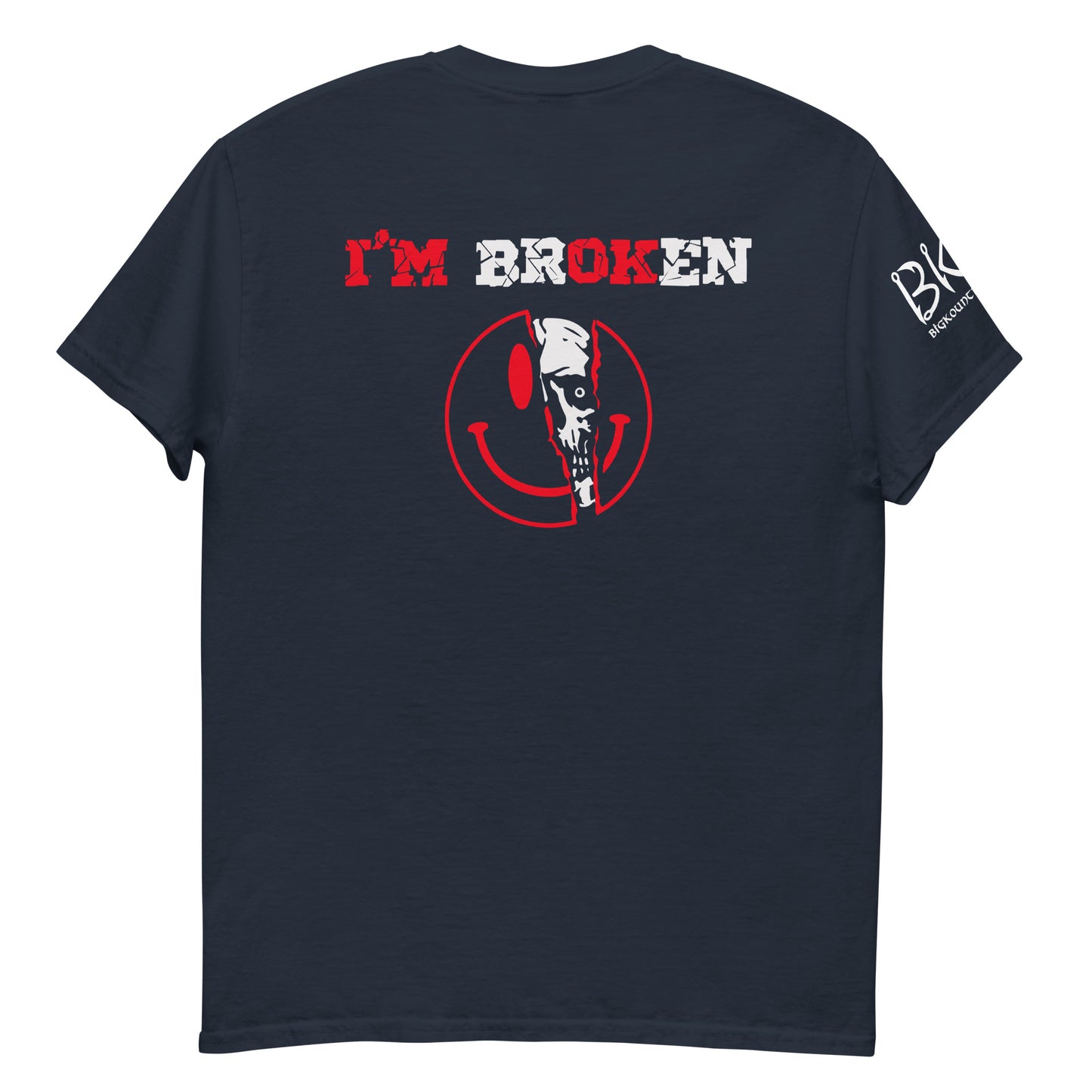 I'M BrOKen Unisex classic tee