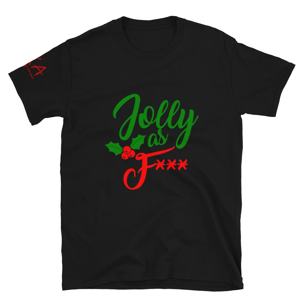 Jolly as F*** Short-Sleeve Unisex T-Shirt