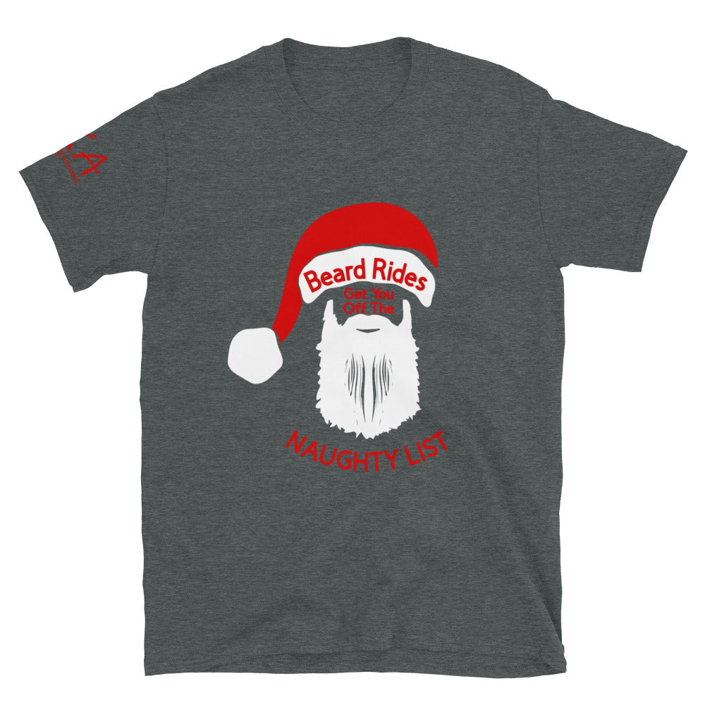 Beard Rides get you off the Naughty List Short-Sleeve Unisex T-Shirt