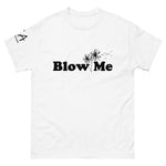 Blow Me classic tee