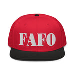 FAFO Fuck around find out Snapback Hat