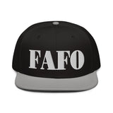 FAFO Fuck around find out Snapback Hat