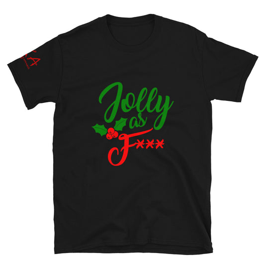 Jolly as F*** Short-Sleeve Unisex T-Shirt